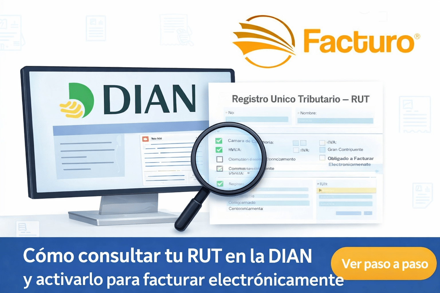Ilustración sobre cómo consultar el RUT en la DIAN y habilitar la facturación electrónica con Facturo